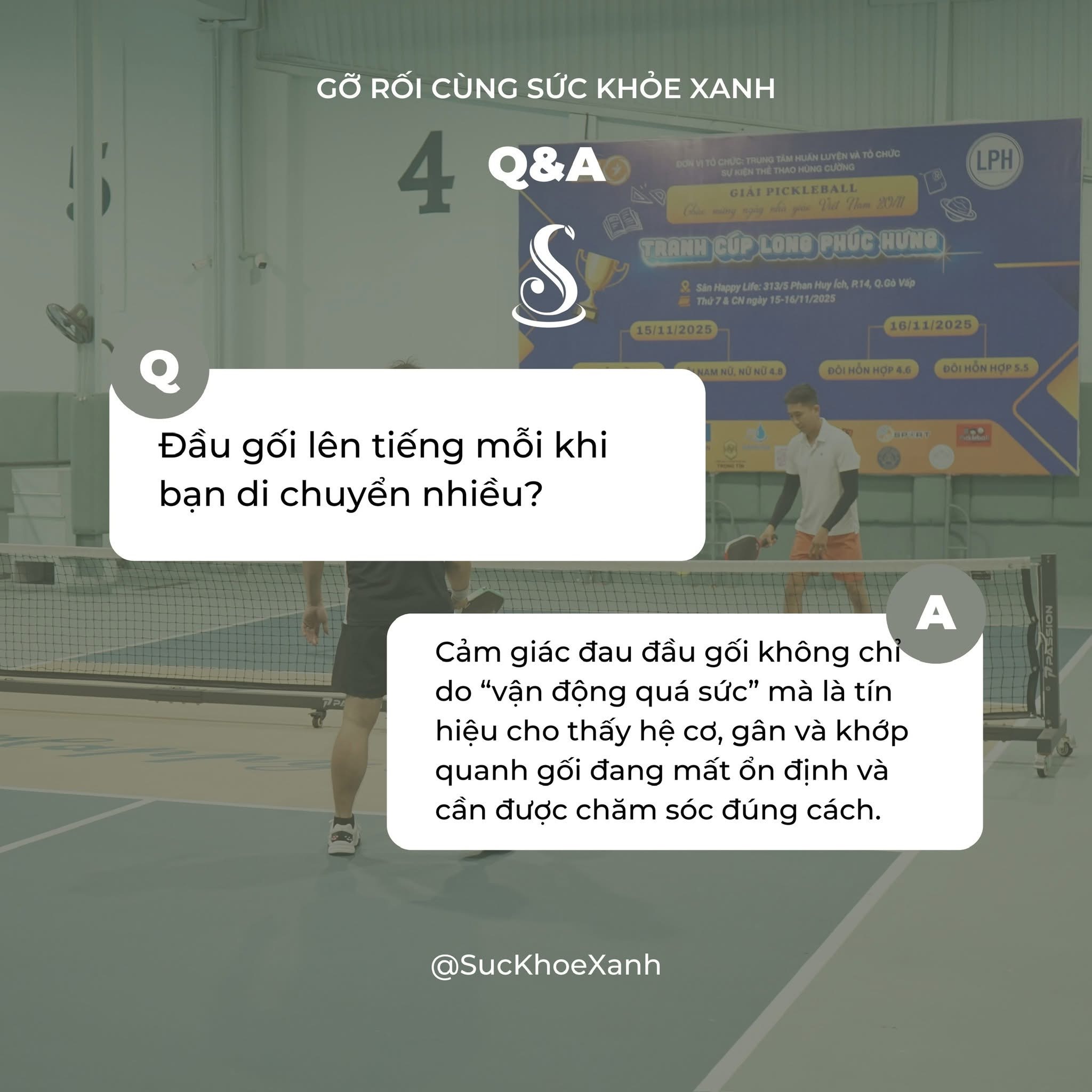 📌 Q&A Gỡ Rối Cùng Sức Khỏe Xanh  “Đầu gối lên tiếng mỗi khi bạn di chuyển nhiều?”